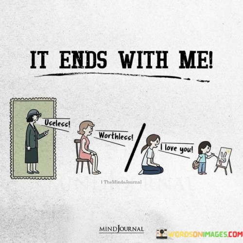 It Ends With Me Quotes