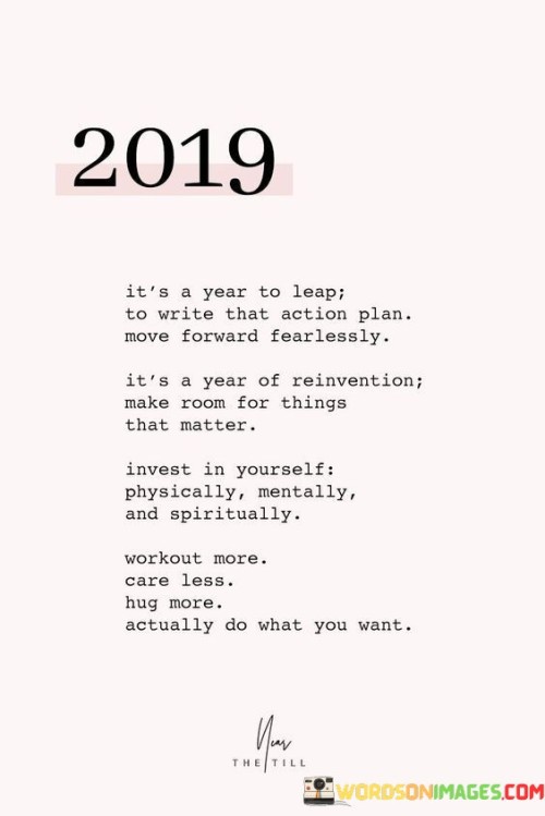 It's A Year To Leap To Write That Action Pain Quotes