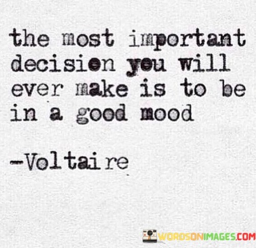 The Most Important Decision You Will Ever Quotes