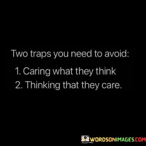 Two Traps You Need To Avoid Caring Quotes