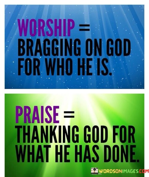 Worship Bragging On God For Who He Quotes