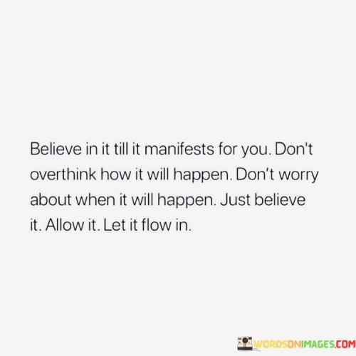 Believe-In-It-Till-It-Manifests-For-You-Dont-Quotes.jpeg