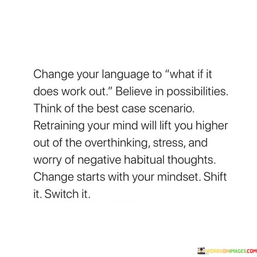 Change-Your-Language-To-What-Is-It-Does-Work-Out-Quotes.jpeg