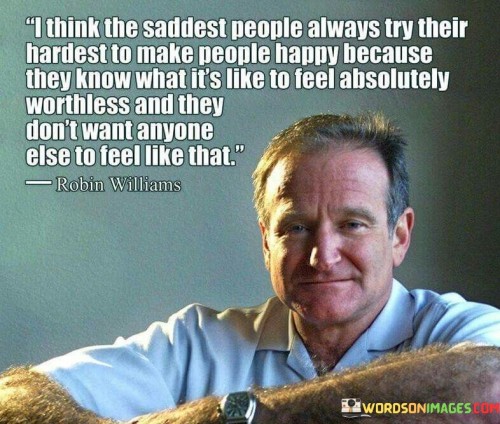 I-Think-The-Saddest-People-Always-Try-Their-Hardest-To-Make-Quotes.jpeg