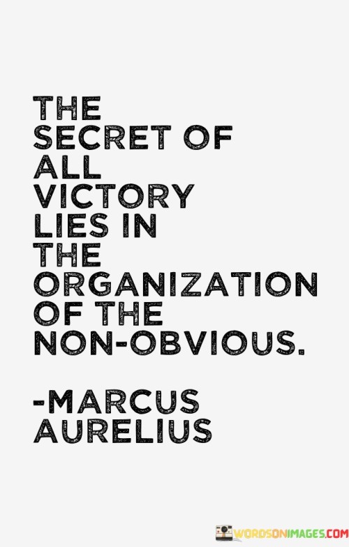The-Secret-Of-All-Victory-Lies-In-The-Organization-Quotes.jpeg