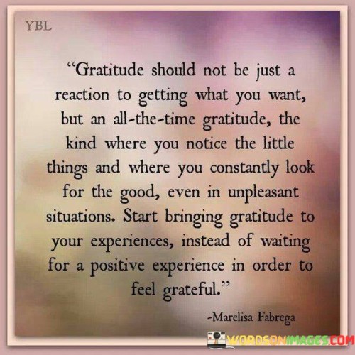 Gratitude-Should-Not-Be-Just-A-Reaction-To-Quotes.jpeg