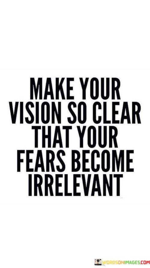 Make-Your-Vision-So-Clear-That-Your-Quotes.jpeg