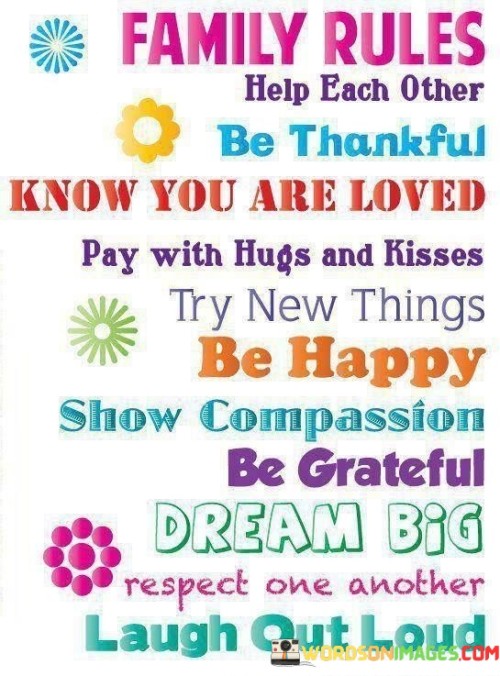 Family Rules Help Each Other Be Thankful Quotes