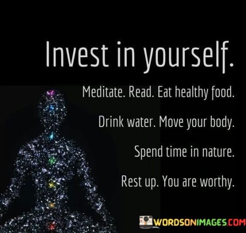 Invest-In-Yourself-Meditate-Read-Eat-Healthy-Quotes.jpeg