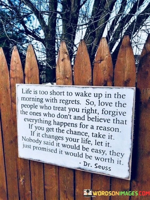 Life Is Too Short To Wake Up In The Morning Quotes