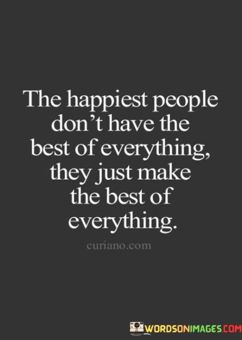 The-Happiest-People-Dont-Have-The-Best-Quotes.jpeg