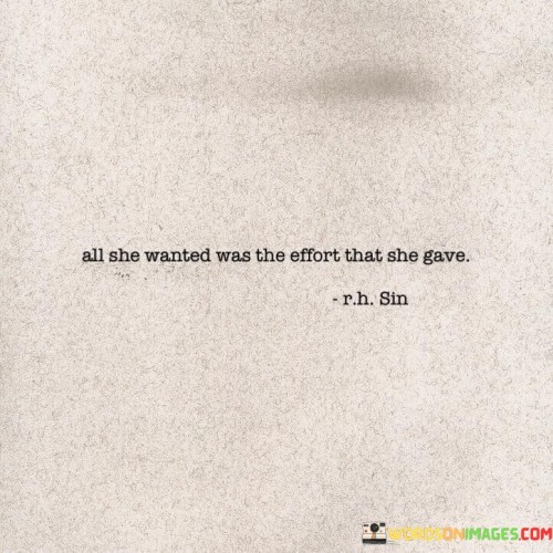 All-She-Wanted-Was-The-Effort-That-She-Gave-Quotes.jpeg