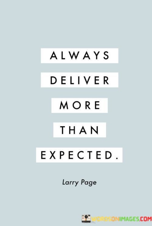 Always-Deliver-More-Than-Expected-Quotes.jpeg