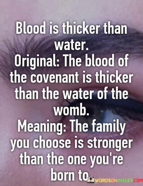 Blood-Is-Thicker-Than-Water-Original-The-Blood-Of-The-Covenant-Quotes.jpeg