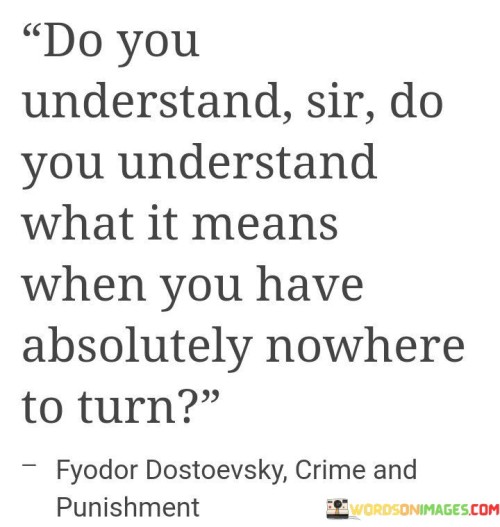 Do-You-Understand-Sir-Do-You-Understand-What-It-Means-Quotes.jpeg