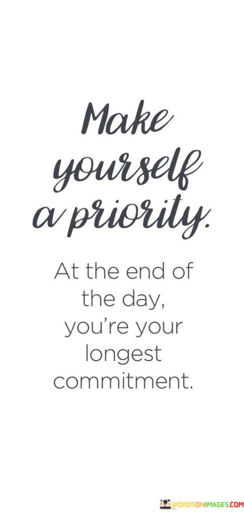 Make-Yourself-A-Priority-At-The-End-Of-Quotes.jpeg