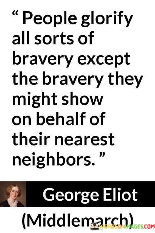 People-Glorify-All-Short-Of-Bravery-Except-The-Bravery-Quotes.jpeg