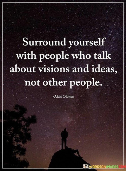 Surround-Yourself-With-People-Who-Talk-About-Quotes.jpeg