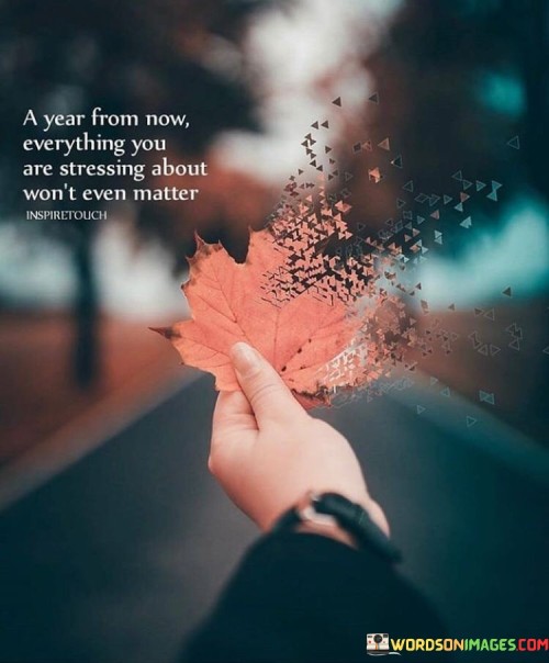 A Year From Now Everything You Are Quotes