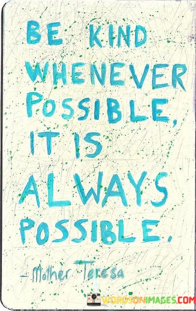 Be-Kind-Whenever-Possible-It-Is-It-Is-Always-Quotes.jpeg