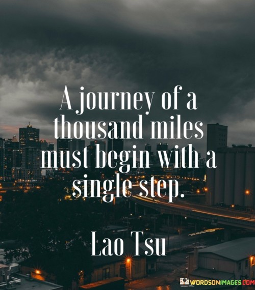 A-Journey-Of-A-Thousand-Miles-Must-Begin-Quotes.jpeg