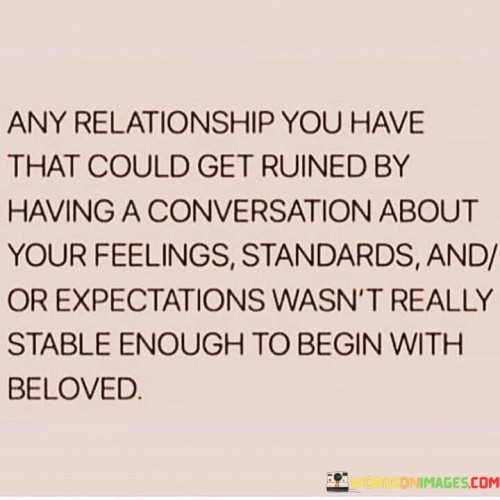 Any Relationship You Have That Could Quotes