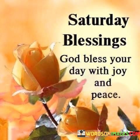 Saturday-Blessings-God-Bless-Your-Day-With-Quotes.jpeg