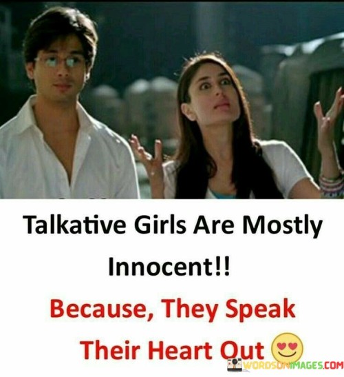 Talkative Girls Are Mostly Innocent Quotes