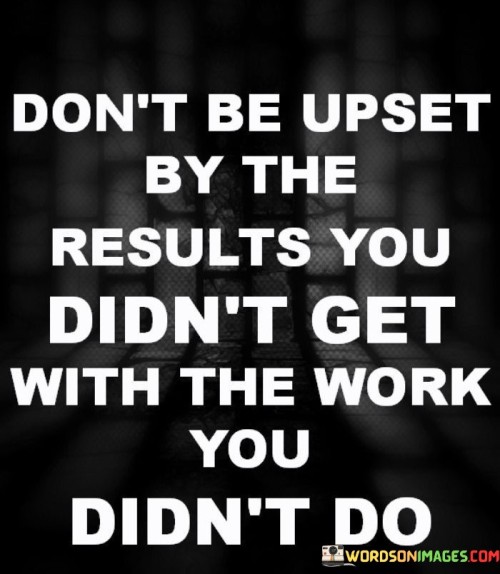 Dont-Be-Upset-By-The-Results-You-Didnt-Get-Quotes