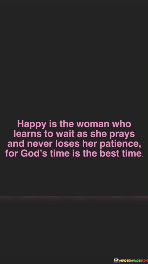 Happy Is The Woman Who Learns Quotes