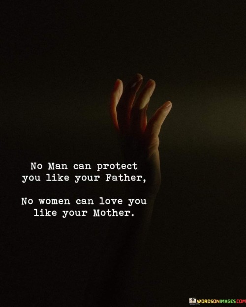 No Man Can Protect You Like Your Father No Women Can Love Quotes