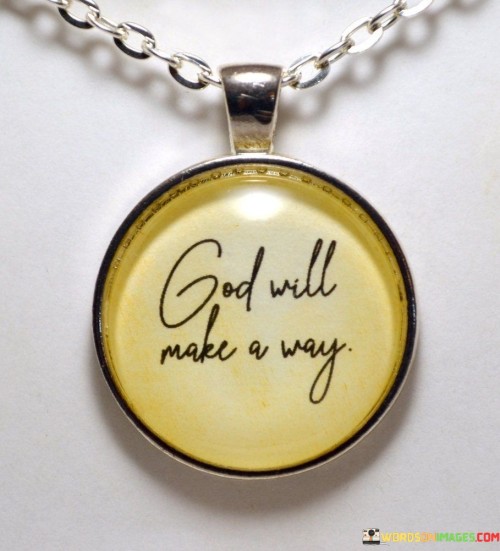 God-Will-Make-A-Way-Quotes.jpeg