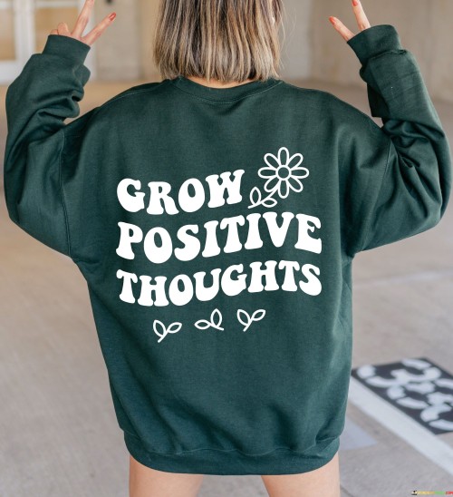 Grow Positive Thoughts Quotes