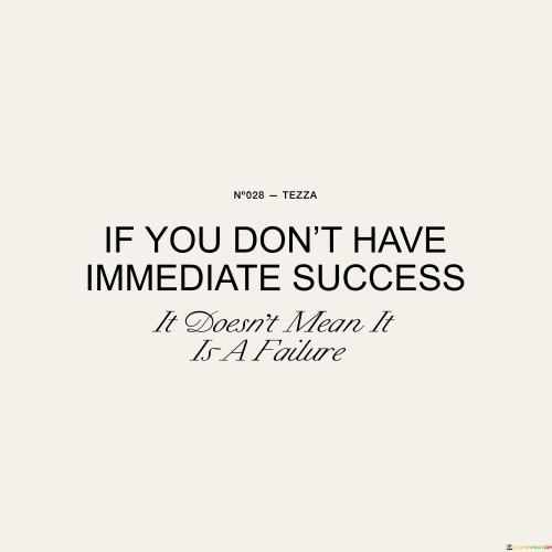 If-You-Dont-Have-Immediate-Success-Quotes.jpeg