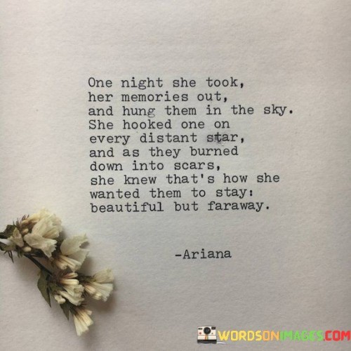 One Night She Took Her Memories Out And Quotes