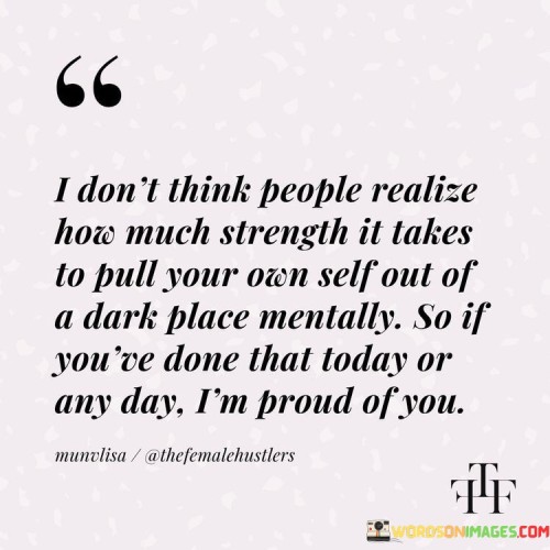 I-Dont-Think-People-Realize-How-Much-Strenght-Quotes.jpeg