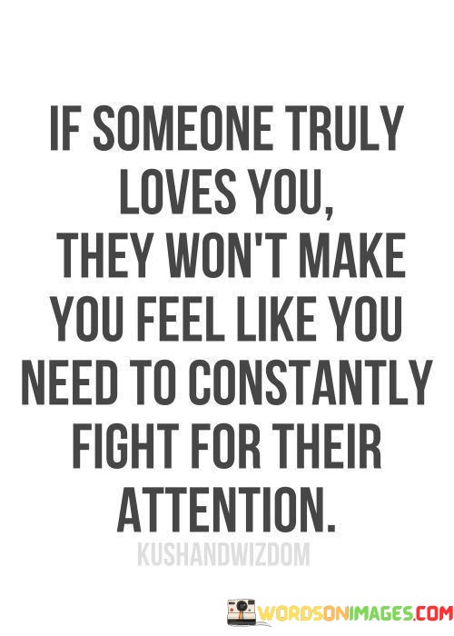 If-Someone-Truly-Loves-You-They-Wont-Make-Quotes.jpeg