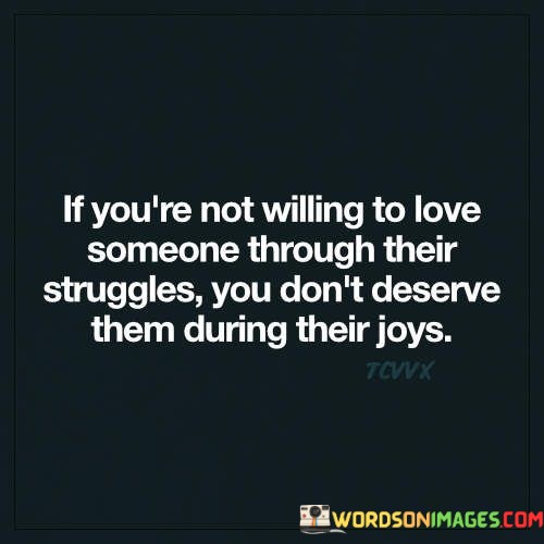 If-Youre-Willing-To-Love-Someone-Thorugh-Their-Quotes.jpeg
