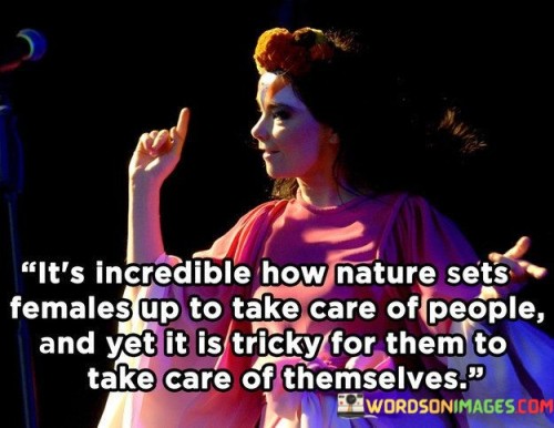 Its-Incredible-How-Nature-Sets-Females-Up-To-Quotes.jpeg
