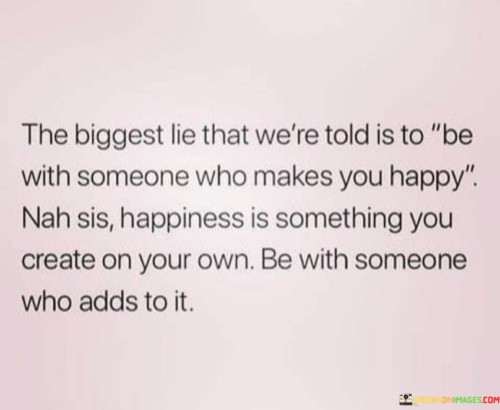 The-Biggest-Lie-That-Were-Told-Is-To-Be-With-Someone-Quotes.jpeg