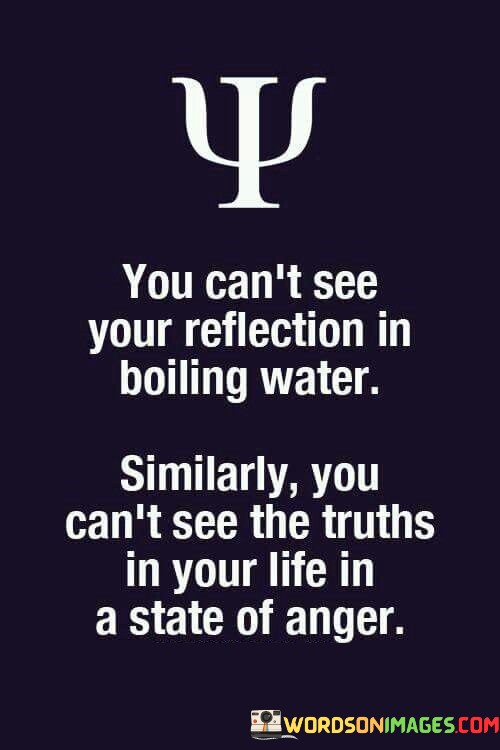 You-Cant-See-Your-Reflection-In-Boiling-Water-Quotes.jpeg