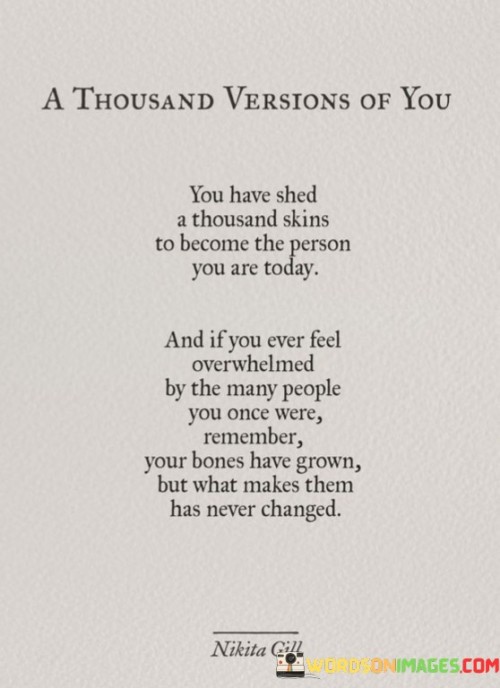 A Thousand Versions Of You Have Shed A Thousand Quotes