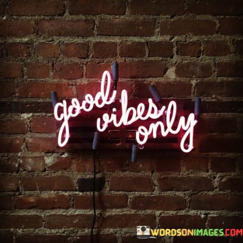 Good-Vibes-Only-Quotes.jpeg
