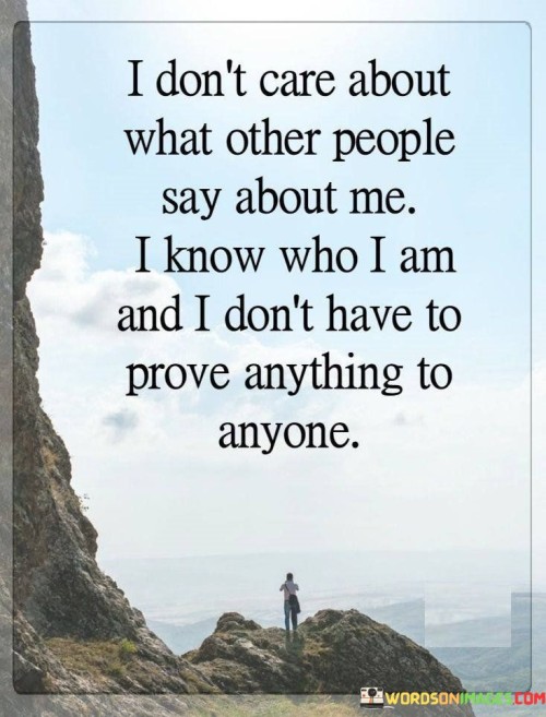 I Don't Care About What Other People Quotes