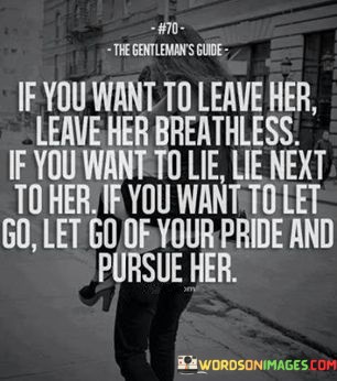 If-You-Want-To-Leave-Her-Leave-Her-Quotes.jpeg