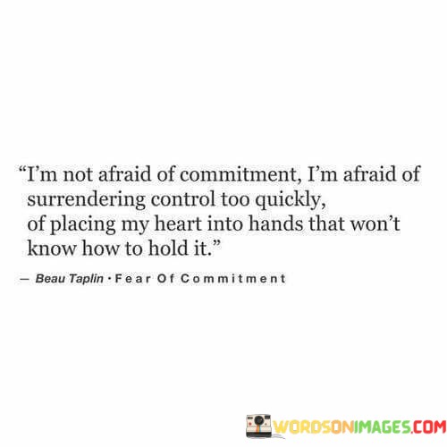 Im-Not-Afraid-Of-Commitment-Im-Afraid-Of-Quotes.jpeg