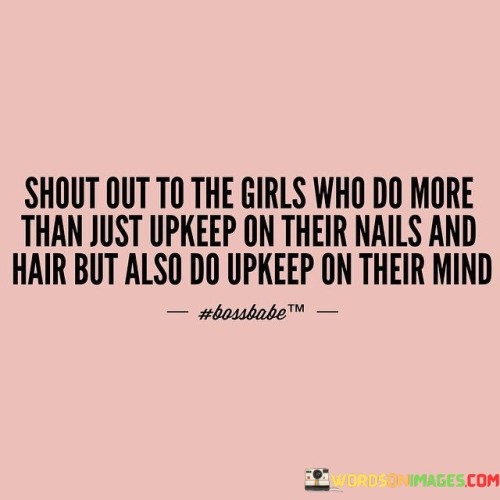 Shout Out To The Girls Who Do More Quotes