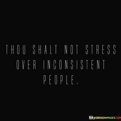 Thou Shalt Not Stress Over Quotes