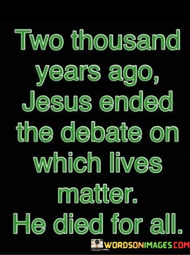 Two-Thousand-Years-Ago-Jesus-Ended-The-Debate-On-Which-Quotes.jpeg