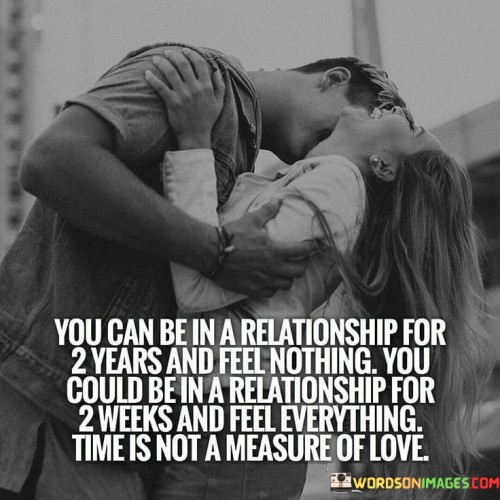 You Can Be In A Relationship For 2 Quotes